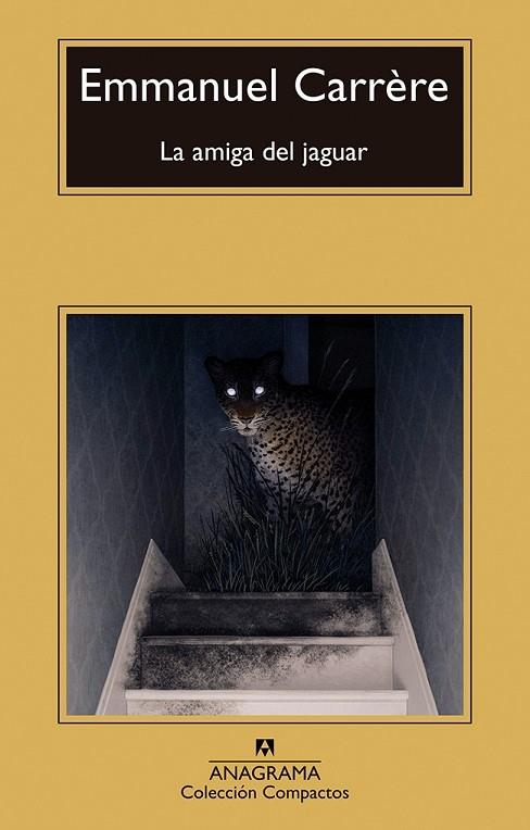 LA AMIGA DEL JAGUAR | 9788433922014 | CARRÈRE, EMMANUEL | Llibreria L'Altell - Llibreria Online de Banyoles | Comprar llibres en català i castellà online - Llibreria de Girona