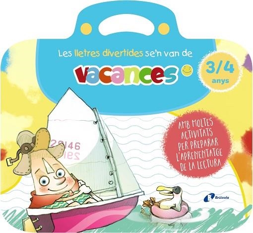 LLETRES DIVERTIDES SE'N VAN DE VACANCES. 3-4 ANYS, LES | 9788413493992 | CARRIL MARTÍNEZ, ISABEL/RUBIO, EMMA | Llibreria Online de Banyoles | Comprar llibres en català i castellà online