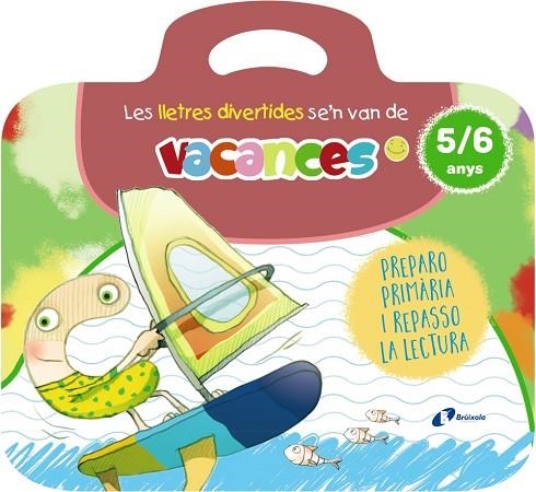 LLETRES DIVERTIDES SE'N VAN DE VACANCES. 5-6 ANYS, LES | 9788413494012 | CARRIL MARTÍNEZ, ISABEL/RUBIO, EMMA | Llibreria Online de Banyoles | Comprar llibres en català i castellà online