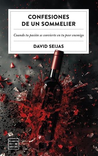 CONFESIONES DE UN SOMMELIER | 9788408288541 | SEIJAS, DAVID | Llibreria Online de Banyoles | Comprar llibres en català i castellà online