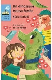 DINOSAURE MASSA FAMÓS, UN | 9788466157506 | ESTIVILL, NÚRIA | Llibreria L'Altell - Llibreria Online de Banyoles | Comprar llibres en català i castellà online - Llibreria de Girona