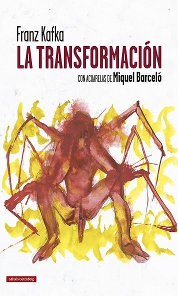 LA TRANSFORMACIÓN | 9788418218644 | BARCELÓ, MIQUEL/KAFKA, FRANZ | Llibreria Online de Banyoles | Comprar llibres en català i castellà online