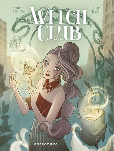 WITCH CLUB | 9788467969115 | MAYEN, CÉDRIC/CARDONA, SANDRA | Llibreria Online de Banyoles | Comprar llibres en català i castellà online