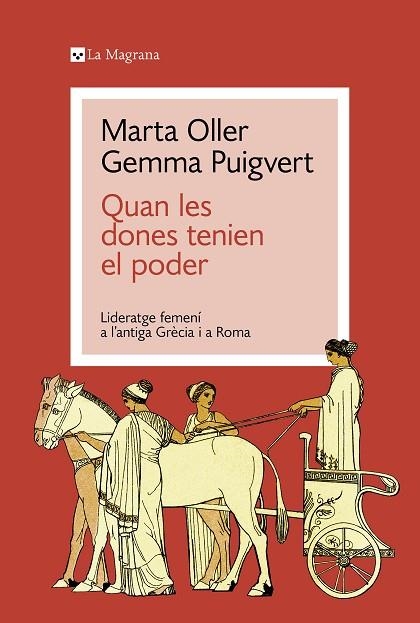 QUAN LES DONES TENIEN EL PODER | 9788419334428 | PUIGVERT, GEMMA/OLLER, MARTA | Llibreria Online de Banyoles | Comprar llibres en català i castellà online