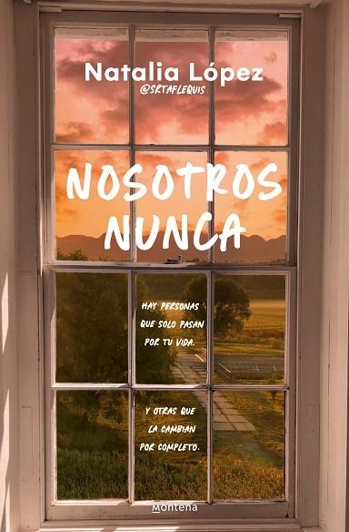 NOSOTROS NUNCA | 9788419848659 | LÓPEZ (@SRTAFLEQUIS), NATALIA | Llibreria Online de Banyoles | Comprar llibres en català i castellà online