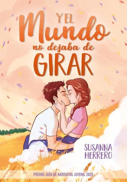 Y EL MUNDO NO DEJABA DE GIRAR | 9788418057564 | HERRERO, SUSANNA | Llibreria Online de Banyoles | Comprar llibres en català i castellà online