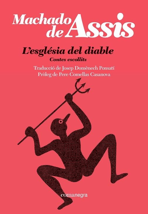 L'ESGLÉSIA DEL DIABLE | 9788410161092 | MACHADO DE ASSIS | Llibreria L'Altell - Llibreria Online de Banyoles | Comprar llibres en català i castellà online - Llibreria de Girona