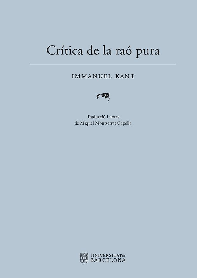 CRÍTICA DE LA RAÓ PURA | 9788410500068 | KANT, IMMANUEL | Llibreria Online de Banyoles | Comprar llibres en català i castellà online