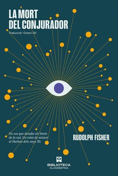 LA MORT DEL CONJURADOR | 9788419627414 | FISHER, RUDOLPH | Llibreria Online de Banyoles | Comprar llibres en català i castellà online