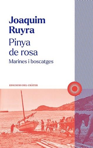 PINYA DE ROSA | 9788412828603 | RUYRA, JOAQUIM | Llibreria Online de Banyoles | Comprar llibres en català i castellà online