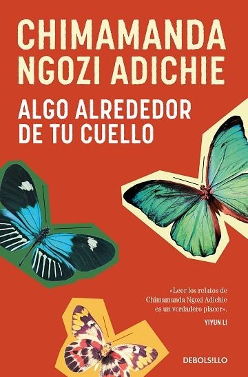 ALGO ALREDEDOR DE TU CUELLO | 9788466374675 | NGOZI ADICHIE, CHIMAMANDA | Llibreria Online de Banyoles | Comprar llibres en català i castellà online