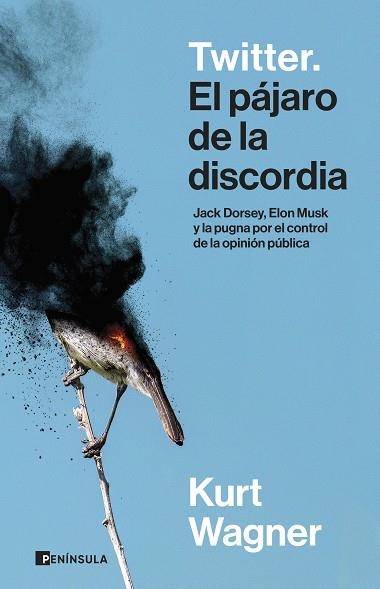 TWITTER. EL PÁJARO DE LA DISCORDIA | 9788411002677 | WAGNER, KURT | Llibreria Online de Banyoles | Comprar llibres en català i castellà online