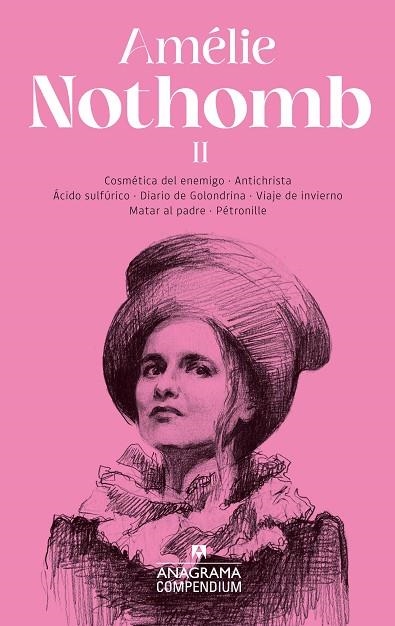 AMÉLIE NOTHOMB II | 9788433926357 | NOTHOMB, AMÉLIE | Llibreria L'Altell - Llibreria Online de Banyoles | Comprar llibres en català i castellà online - Llibreria de Girona