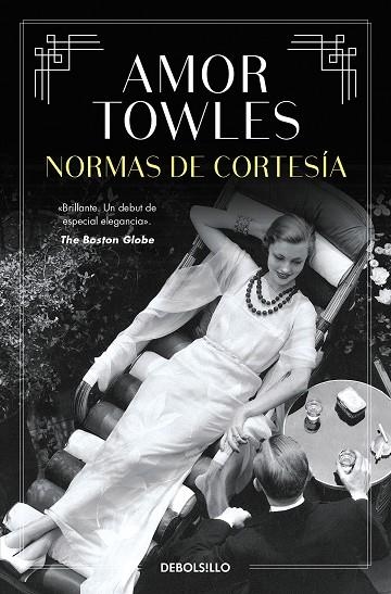 NORMAS DE CORTESÍA | 9788466377638 | TOWLES, AMOR | Llibreria Online de Banyoles | Comprar llibres en català i castellà online