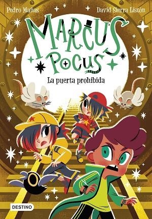 MARCUS POCUS 6. LA PUERTA PROHIBIDA | 9788408289715 | MAÑAS, PEDRO/SIERRA LISTÓN, DAVID | Llibreria L'Altell - Llibreria Online de Banyoles | Comprar llibres en català i castellà online - Llibreria de Girona