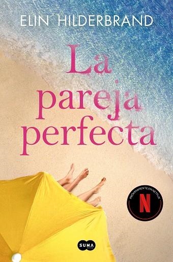 LA PAREJA PERFECTA | 9788419835611 | HILDERBRAND, ELIN | Llibreria Online de Banyoles | Comprar llibres en català i castellà online