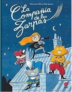 LA COMPAÑÍA DE LAS ZARPAS | 9788411822893 | MÉLOIS, CLÉMENTINE | Llibreria Online de Banyoles | Comprar llibres en català i castellà online