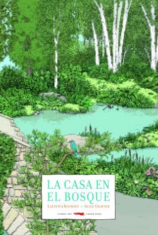 LA CASA EN EL BOSQUE | 9788494990106 | BOURGET, LAËTITIA | Llibreria Online de Banyoles | Comprar llibres en català i castellà online