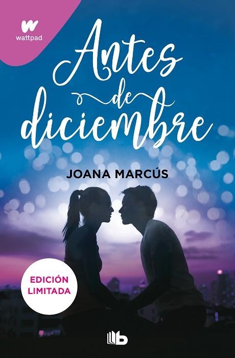 ANTES DE DICIEMBRE (EDICIÓN REVISADA POR LA AUTORA) (EDICIÓN LIMITADA) (MESES A | 9788413145204 | MARCÚS, JOANA | Llibreria Online de Banyoles | Comprar llibres en català i castellà online