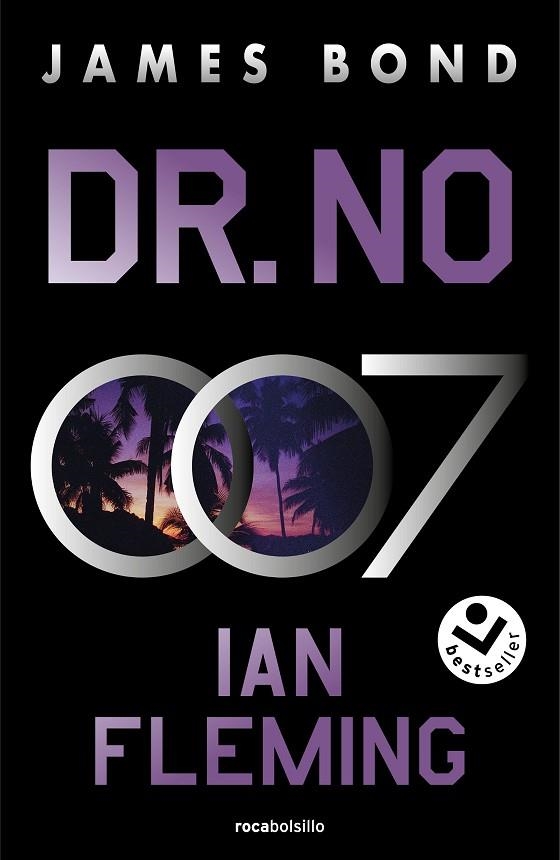 DR. NO (JAMES BOND, AGENTE 007 6) | 9788419498298 | FLEMING, IAN | Llibreria Online de Banyoles | Comprar llibres en català i castellà online