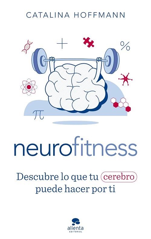 NEUROFITNESS | 9788413441504 | HOFFMANN, CATALINA | Llibreria L'Altell - Llibreria Online de Banyoles | Comprar llibres en català i castellà online - Llibreria de Girona