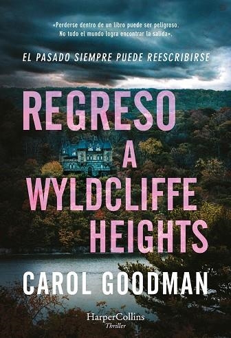 REGRESO A WYLDCLIFFE HEIGHTS | 9788410640320 | GOODMAN, CAROL | Llibreria Online de Banyoles | Comprar llibres en català i castellà online