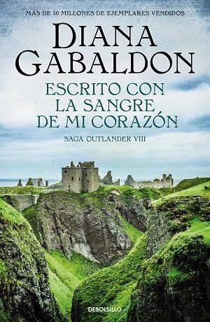 ESCRITO CON LA SANGRE DE MI CORAZÓN | 9788466377799 | GABALDON, DIANA | Llibreria Online de Banyoles | Comprar llibres en català i castellà online