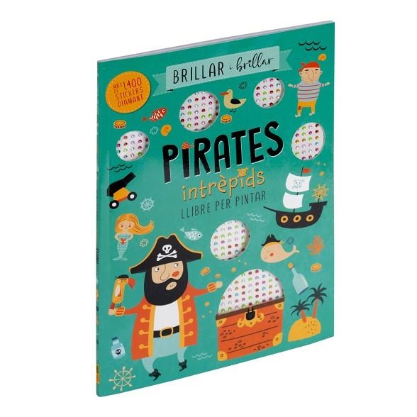 BRILLAR I BRILLAR - PIRATES INTRÈPIDS | 9788410511811 | Llibreria Online de Banyoles | Comprar llibres en català i castellà online