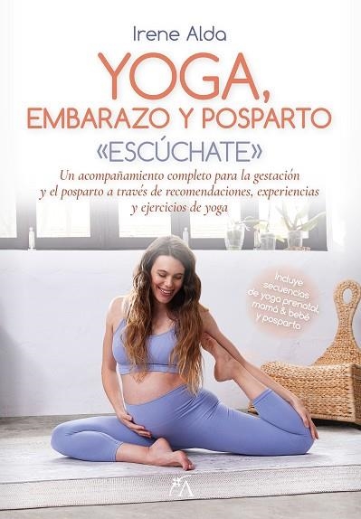 YOGA, EMBARAZO Y POSPARTO | 9788411314923 | ALDA, IRENE | Llibreria Online de Banyoles | Comprar llibres en català i castellà online