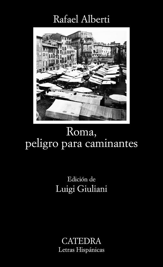 ROMA, PELIGRO PARA CAMINANTES | 9788437643342 | ALBERTI, RAFAEL | Llibreria Online de Banyoles | Comprar llibres en català i castellà online