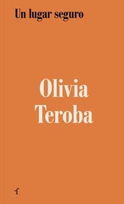 UN LUGAR SEGURO | 9788412894318 | TEROBA, OLIVIA | Llibreria Online de Banyoles | Comprar llibres en català i castellà online