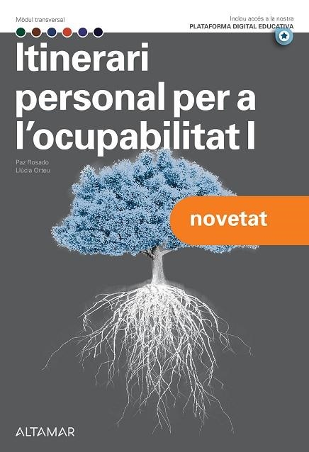 ITINERARI PERSONAL PER A L'OCUPABILITAT I | 9788419780317 | M. P. ROSADO, L. ORTEU | Llibreria Online de Banyoles | Comprar llibres en català i castellà online