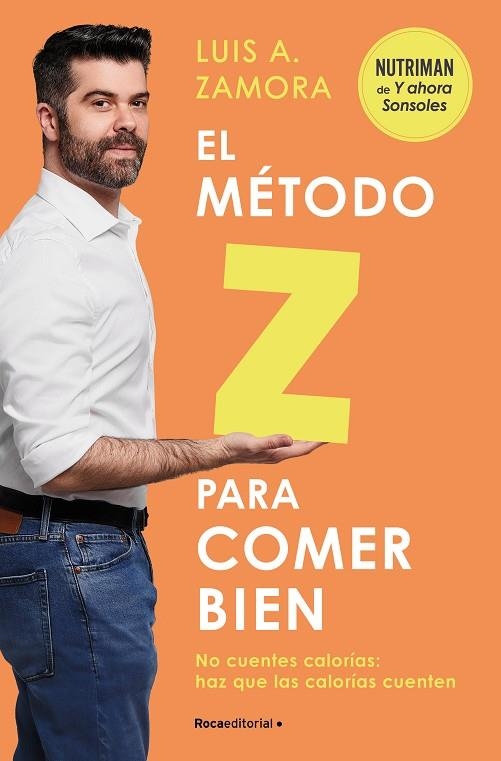 EL MÉTODO Z PARA COMER BIEN | 9788419743992 | ZAMORA ESPAÑA, LUIS A. | Llibreria Online de Banyoles | Comprar llibres en català i castellà online