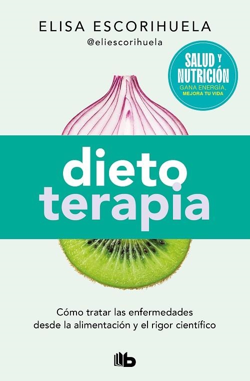 DIETOTERAPIA (CAMPAÑA EDICIÓN LIMITADA) | 9788490706701 | ESCORIHUELA, ELISA | Llibreria Online de Banyoles | Comprar llibres en català i castellà online