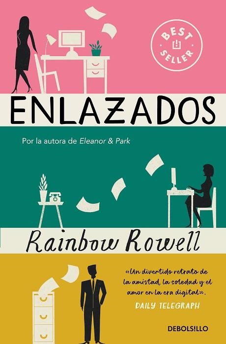 ENLAZADOS | 9788466376723 | ROWELL, RAINBOW | Llibreria Online de Banyoles | Comprar llibres en català i castellà online