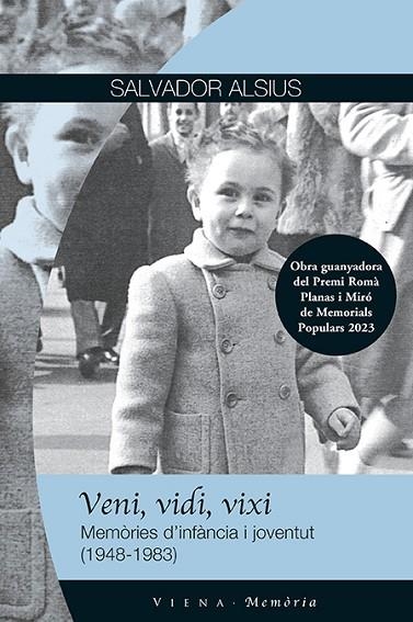 VENI, VIDI, VIXI | 9788419474582 | ALSIUS I CLAVERA, SALVADOR | Llibreria Online de Banyoles | Comprar llibres en català i castellà online