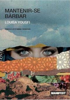 MANTENIRSE BARBAR | 9788410344082 | YOUSFI, LOUISA | Llibreria Online de Banyoles | Comprar llibres en català i castellà online