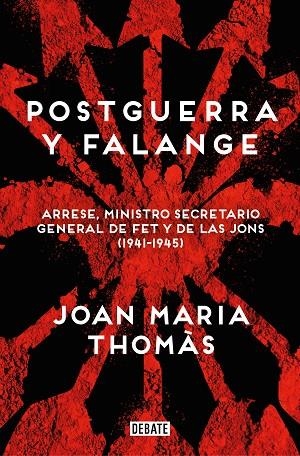 POSTGUERRA Y FALANGE | 9788419951526 | THOMÀS, JOAN MARIA | Llibreria Online de Banyoles | Comprar llibres en català i castellà online