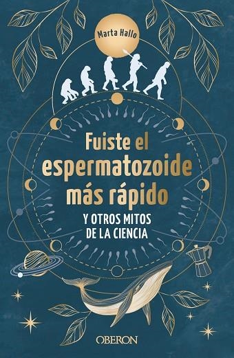 FUISTE EL ESPERMATOZOIDE MÁS RÁPIDO | 9788441550568 | ALONSO (@MARTA.HALLO), MARTA | Llibreria Online de Banyoles | Comprar llibres en català i castellà online