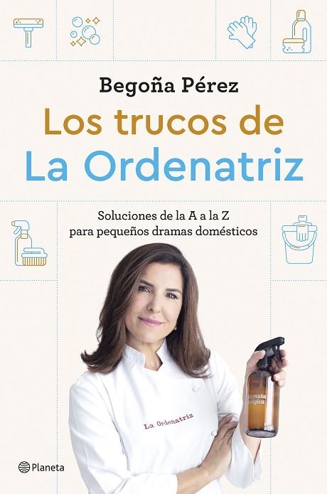 LOS TRUCOS DE LA ORDENATRIZ | 9788408291244 | BEGO, LA ORDENATRIZ | Llibreria Online de Banyoles | Comprar llibres en català i castellà online