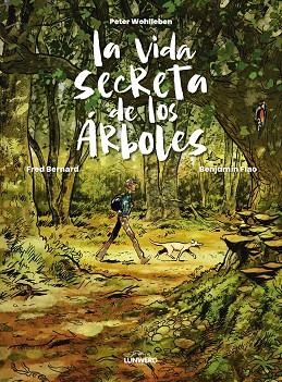 LA VIDA SECRETA DE LOS ÁRBOLES | 9788419875983 | WOHLLEBEN, PETER/BERNARD, FRED/FLAO, BENJAMIN | Llibreria Online de Banyoles | Comprar llibres en català i castellà online