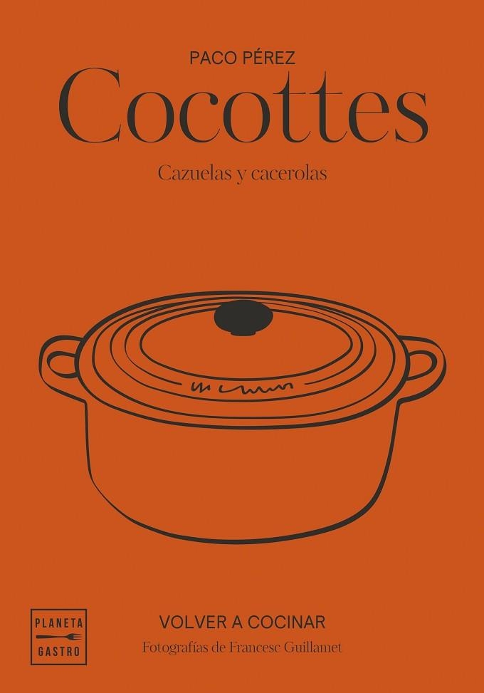 COCOTTES. EDICIÓN TAPA BLANDA | 9788408292500 | PÉREZ, PACO/GARCÍA-ARBÓS, SALVADOR/GUILLAMET, FRANCESC | Llibreria Online de Banyoles | Comprar llibres en català i castellà online