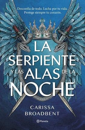 LA SERPIENTE Y LAS ALAS DE LA NOCHE | 9788408292470 | BROADBENT, CARISSA | Llibreria Online de Banyoles | Comprar llibres en català i castellà online