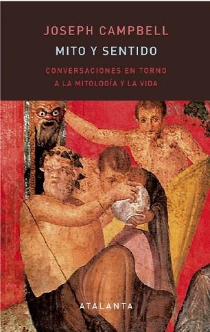 MITO Y SENTIDO | 9788412842319 | CAMPBELL, JOSEPH | Llibreria Online de Banyoles | Comprar llibres en català i castellà online