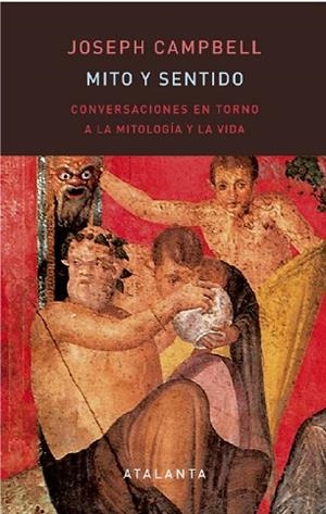 MITO Y SENTIDO | 9788412842319 | CAMPBELL, JOSEPH | Llibreria Online de Banyoles | Comprar llibres en català i castellà online