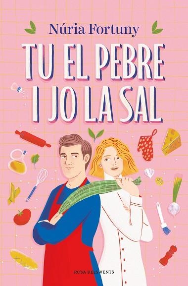 TU EL PEBRE I JO LA SAL | 9788419756381 | FORTUNY, NÚRIA | Llibreria Online de Banyoles | Comprar llibres en català i castellà online