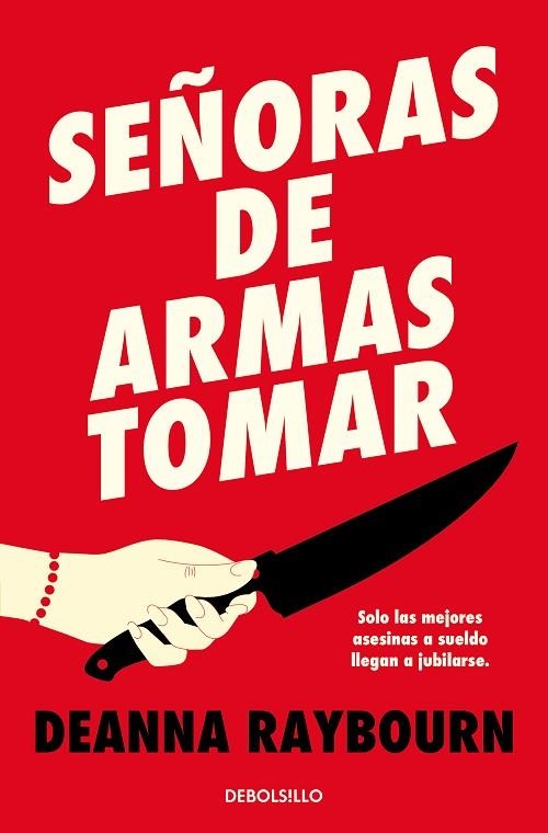 SEÑORAS DE ARMAS TOMAR | 9788466372350 | RAYBOURN, DEANNA | Llibreria Online de Banyoles | Comprar llibres en català i castellà online