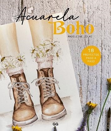 ACUARELA BOHO | 9788425234903 | ZÜLKE, MADELEINE | Llibreria Online de Banyoles | Comprar llibres en català i castellà online