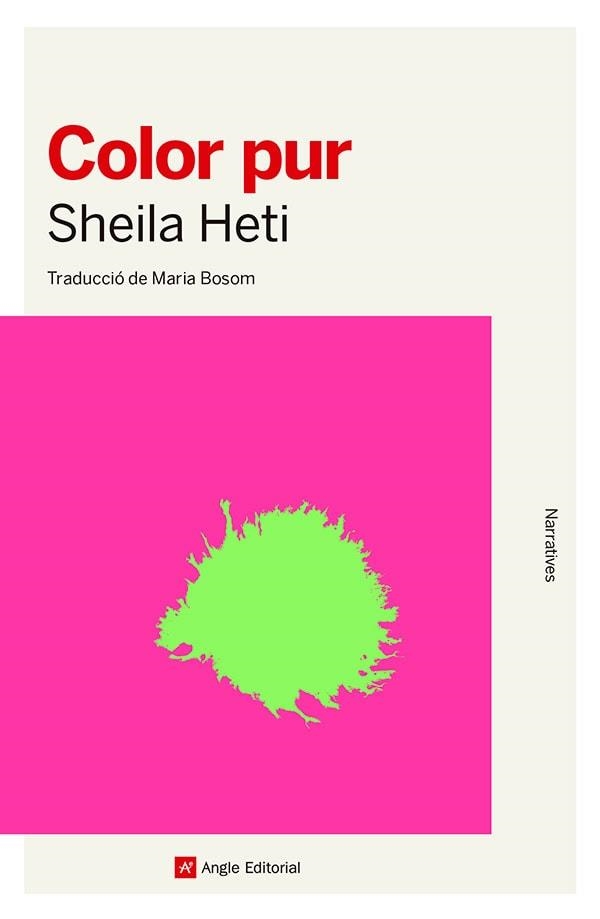 COLOR PUR | 9788410112476 | HETI, SHEILA | Llibreria Online de Banyoles | Comprar llibres en català i castellà online