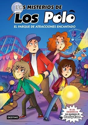 LOS MISTERIOS DE LOS POLO 1. EL PARQUE DE ATRACCIONES ENCANTADO | 9788408273417 | LOS POLO | Llibreria Online de Banyoles | Comprar llibres en català i castellà online